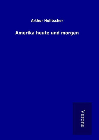 Amerika heute und morgen