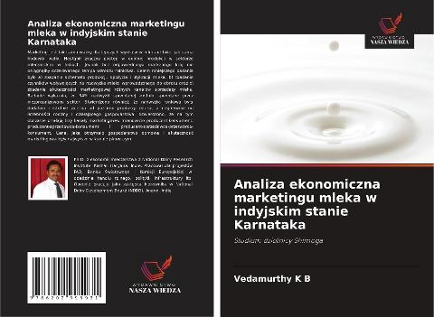 Analiza ekonomiczna marketingu mleka w indyjskim stanie Karnataka