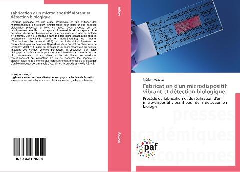 Fabrication d'un microdispositif vibrant et détection biologique