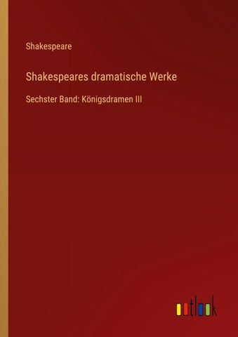 Shakespeares dramatische Werke