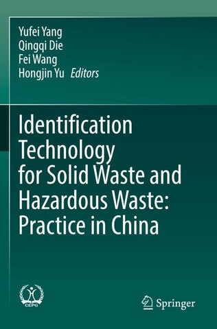 Identification Technology for Solid Waste and Hazardous Waste: Practice in China
