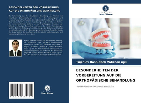 BESONDERHEITEN DER VORBEREITUNG AUF DIE ORTHOPÄDISCHE BEHANDLUNG
