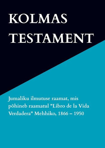 KOLMAS  TESTAMENT