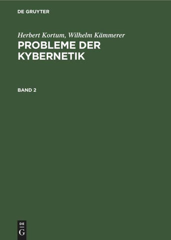 Probleme der Kybernetik. Band 2