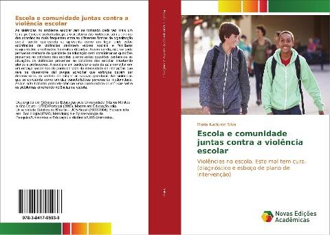 Escola e comunidade juntas contra a violência escolar