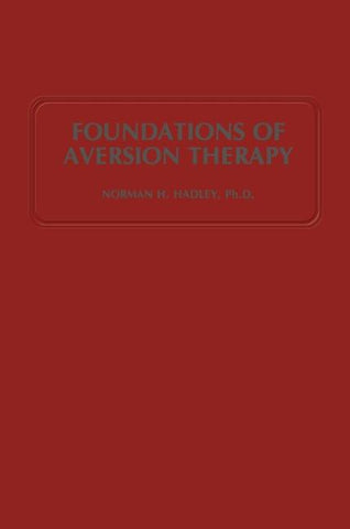 Foundations of Aversion Therapy
