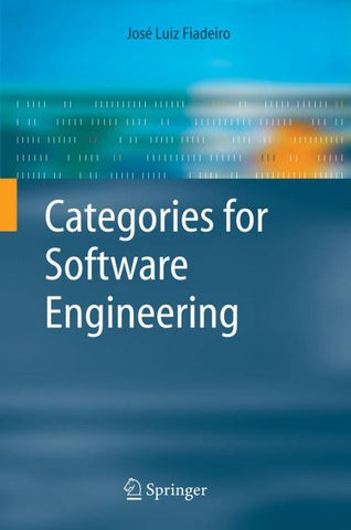 Categories for Software Engineering