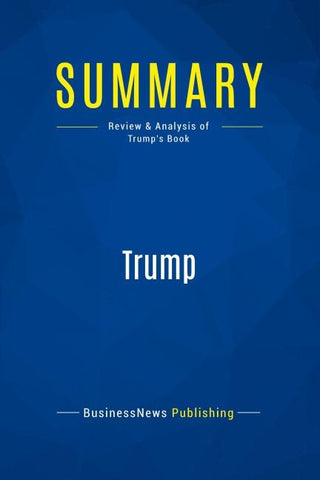 Summary: Trump