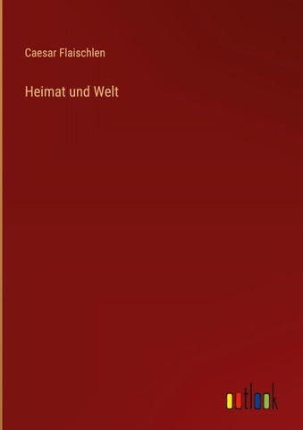 Heimat und Welt