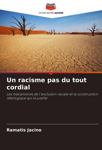 Un racisme pas du tout cordial