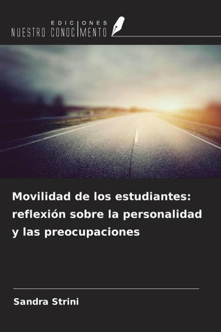 Movilidad de los estudiantes: reflexión sobre la personalidad y las preocupaciones