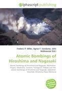 Atomic Bombings of Hiroshima and Nagasaki