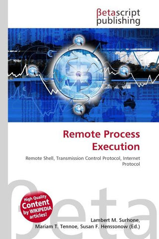 Remote Process Execution