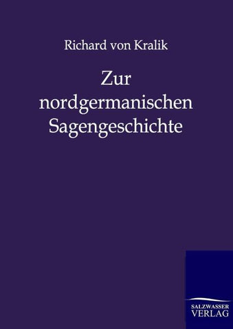 Zur nordgermanischen Sagengeschichte