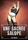 Une Sacrée Salope