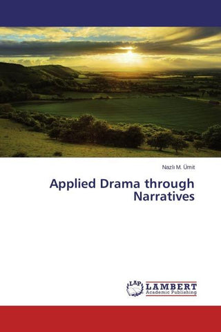 Applied Drama through Narratives