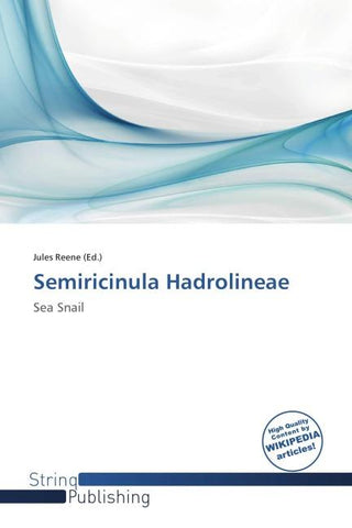 Semiricinula Hadrolineae