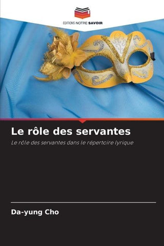 Le rôle des servantes