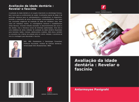 Avaliação da idade dentária : Revelar o fascínio