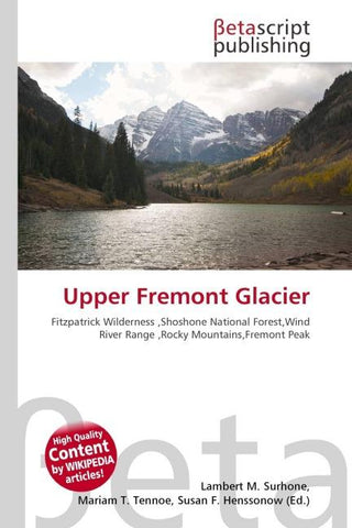Upper Fremont Glacier
