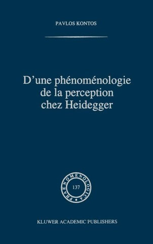 D'une phénoménologie de la perception chez Heidegger