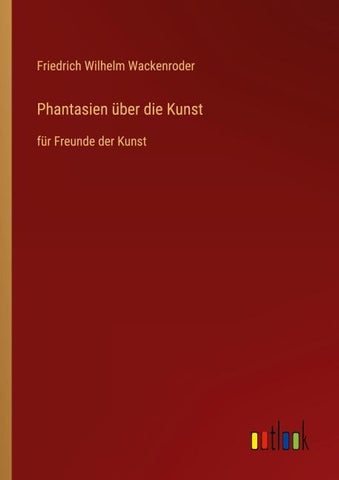 Phantasien über die Kunst