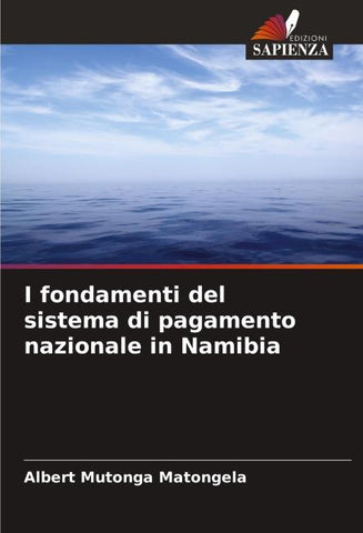 I fondamenti del sistema di pagamento nazionale in Namibia