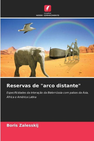 Reservas de "arco distante"