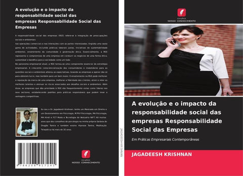 A evolução e o impacto da responsabilidade social das empresas Responsabilidade Social das Empresas