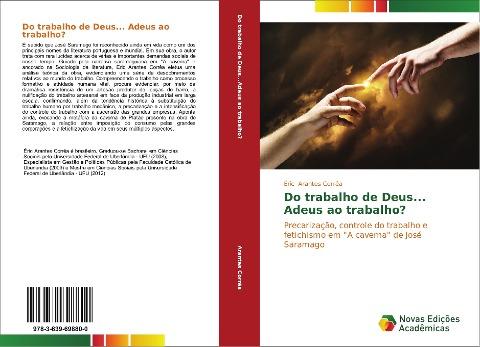 Do trabalho de Deus... Adeus ao trabalho?