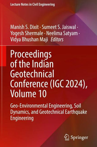 Proceedings of the Indian Geotechnical Conference (IGC 2024), Volume 10