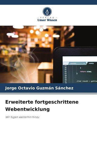 Erweiterte fortgeschrittene Webentwicklung