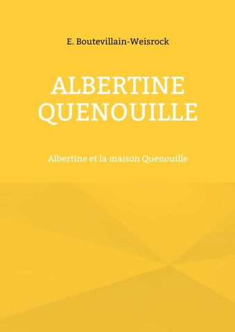 Albertine Quenouille