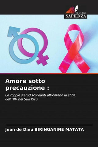 Amore sotto precauzione :