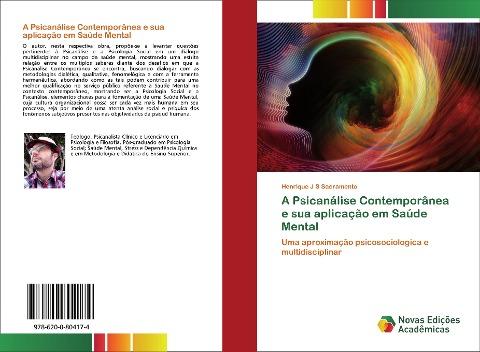 A Psicanálise Contemporânea e sua aplicação em Saúde Mental