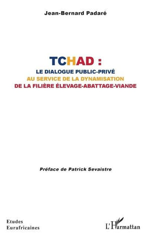 Tchad : le dialogue public-privé  au service de la dynamisation de la filière élevage-abattage-viande
