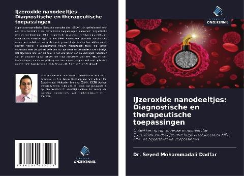 IJzeroxide nanodeeltjes: Diagnostische en therapeutische toepassingen