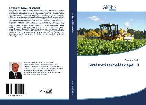 Kertészeti termelés gépei III