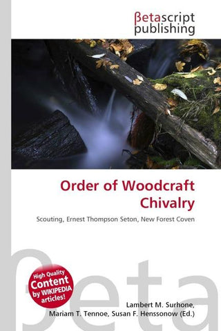 Order of Woodcraft Chivalry