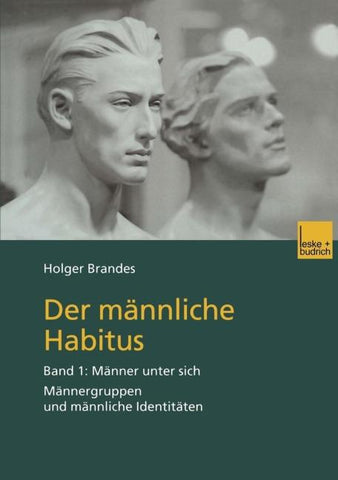 Der männliche Habitus