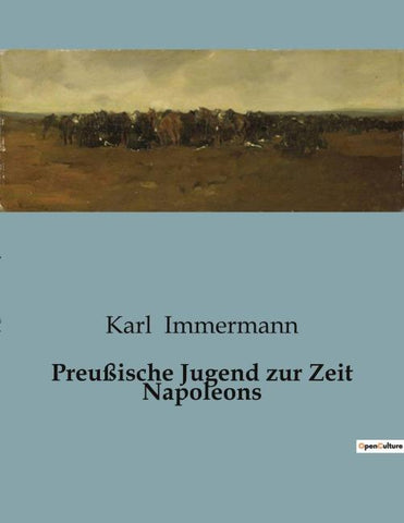 Preußische Jugend zur Zeit Napoleons