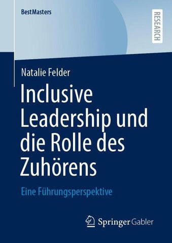 Inclusive Leadership und die Rolle des Zuhörens