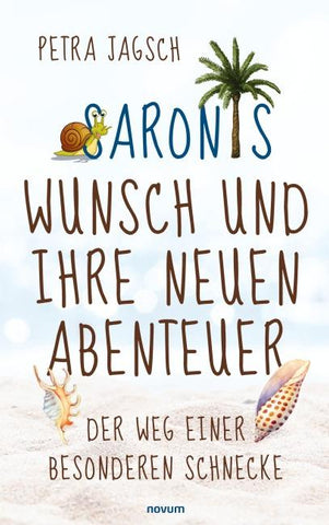 Saronis Wunsch und ihre neuen Abenteuer