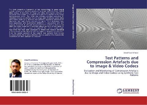 Test Patterns and Compression Artefacts due to Image & Video Codecs