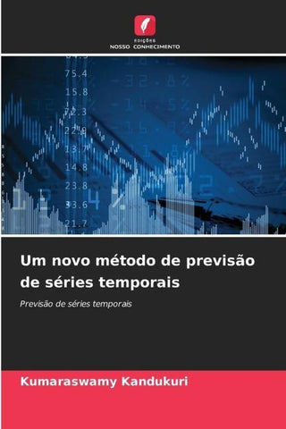 Um novo método de previsão de séries temporais