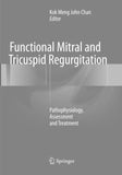 Functional Mitral and Tricuspid Regurgitation