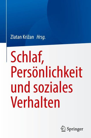 Schlaf, Persönlichkeit und soziales Verhalten