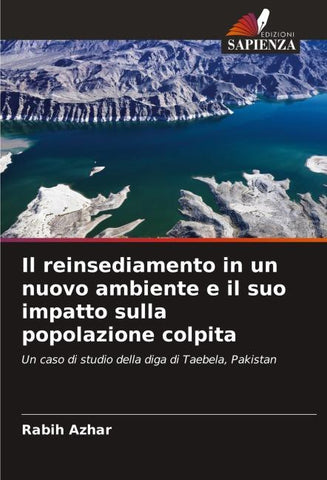 Il reinsediamento in un nuovo ambiente e il suo impatto sulla popolazione colpita