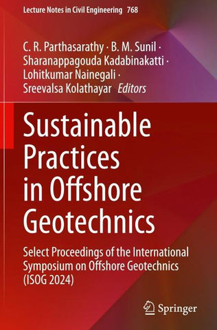 Sustainable Practices in Offshore Geotechnics