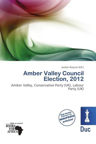 Amber Valley Council Election, 2012